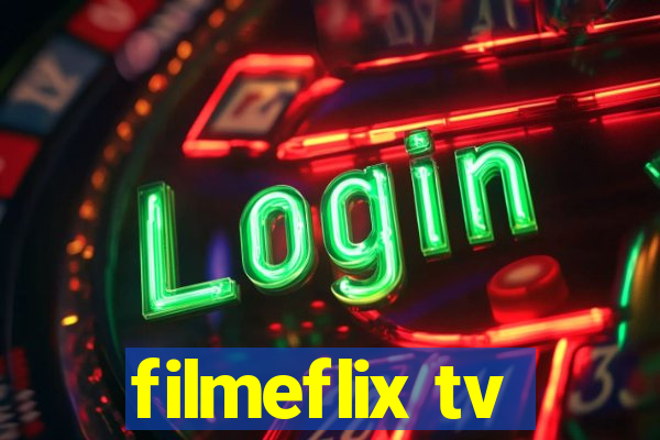 filmeflix tv